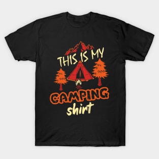 this my camping shirt T-Shirt